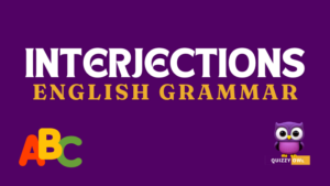 An image designed for English Grammar learning and quizzing focusing on interjections. The image features a colorful layout with sections labeled for different types of interjections: interjections for greeting, joy, surprise, anger, and approval. Each section includes examples and definitions, with visuals to illustrate each interjection type. There's a quiz section at the bottom with multiple-choice questions and fill-in-the-blank exercises to test knowledge. The design is engaging, with clear fonts and vibrant colors to attract learners' attention.